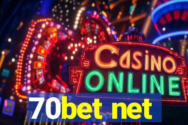 70bet net